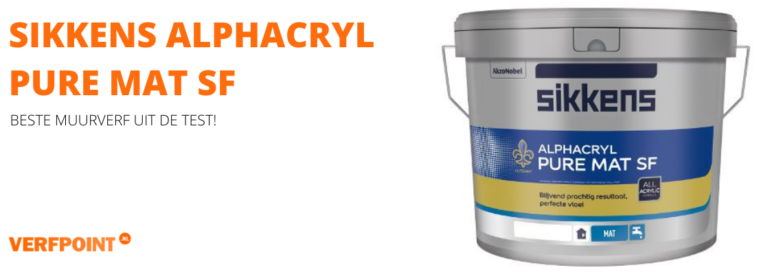 Sikkens Alphacryl Pure Mat SF - Beste muurverf uit de test!